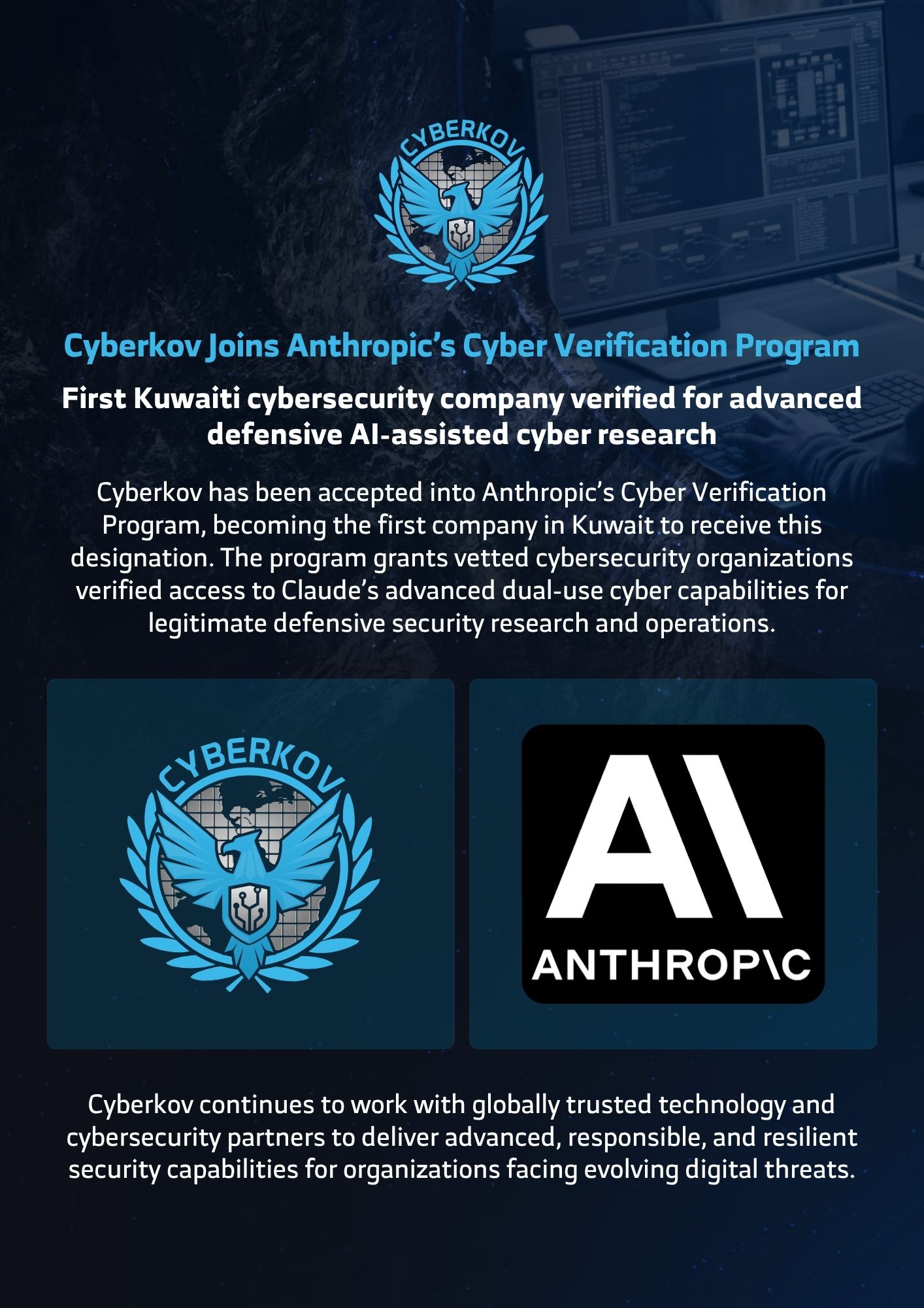 Cyberkov Joins Anthropic's Cyber Verification Program — First Kuwaiti Company